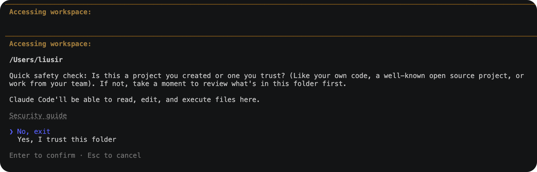 Claude Code 第一次启动时的文件夹信任确认,两个选项是 No, exit 和 Yes, I trust this folder